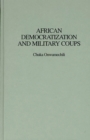 Image for African democratization and military coups