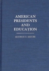 Image for American presidents and education. : no.46