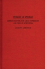 Image for Bylines in despair: Herbert Hoover, the Great Depression, and the U.S. news media