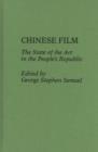 Image for Chinese film: the state of the art in the People&#39;s Republic