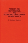 Image for Foreign aid, self-reliance, and economic development in West Africa