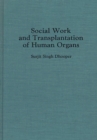 Image for Social work and transplantation of human organs