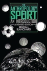Image for Anthropology of Sport: An Introduction (A Revised Edition)