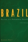 Image for Brazil: Politics in a Patrimonial Society, 5th Edition