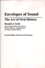 Image for Envelopes of sound: the art of oral history