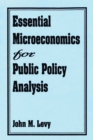 Image for Essential Microeconomics for Public Policy Analysis