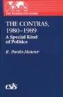Image for The Contras, 1980-1989: A Special Kind of Politics