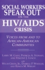 Image for Social workers speak out on the HIV/AIDS crisis: voices from and to African American communities