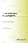 Image for Terrorism and Peacekeeping: New Security Challenges, Instructor&#39;s Manual