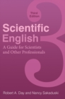 Image for Scientific English : A Guide for Scientists and Other Professionals