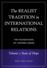 Image for The realist tradition in international relations: the foundations of Western order