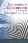 Image for Convergence and collaboration of campus information services