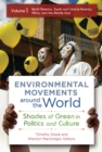 Image for Environmental movements around the world: shades of green in politics and culture