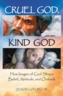 Image for Cruel God, Kind God