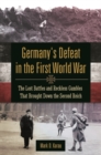 Image for Germany&#39;s Defeat in the First World War