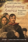 Image for Transforming America [3 volumes] : Perspectives on U.S. Immigration