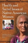 Image for Health and Social Issues of Native American Women