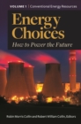 Image for Energy choices  : how to power the future