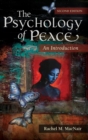Image for The Psychology of Peace : An Introduction