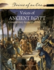 Image for Voices of ancient Egypt  : contemporary accounts of daily life