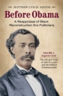 Image for Before Obama : A Reappraisal of Black Reconstruction Era Politicians [2 volumes]