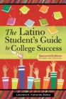 Image for The Latino student&#39;s guide to college success