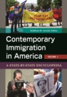 Image for Contemporary immigration in America: a state-by-state encyclopedia