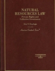 Image for Natural Resources Law : Private Rights and Collective Governance