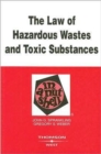 Image for The Law of Hazardous Wastes and Toxic Substances in a Nutshell