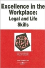 Image for Excellence in the Workplace: Legal and Life Skills in a Nutshell
