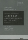 Image for Statutory Supplement to Cases and Materials on Labor La : Collective Bargaining in a Free Society