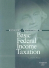Image for Problems and Solutions for Basic Federal Income Taxation