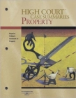 Image for High Court Case Summaries on Property, Keyed to Cribbet