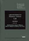 Image for Cases and Materials on Federal Indian Law