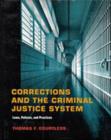Image for Corrections and the Criminal Justice System : Law, Policies, and Practices