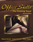 Image for Office Skills : The Finishing Touch