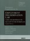 Image for Employment Discrimination Law, Cases and Materials on Equality in the Workplace