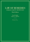 Image for Law of Remedies : Damages, Equity, Restitution