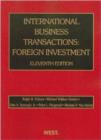 Image for International Business Transactions : Foreign Investment