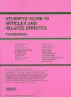 Image for Students&#39; Guide to Article 9 and Related Statutes
