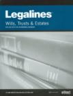 Image for Legalines on Wills, Trusts, and Estates, Keyed to Dukeminier