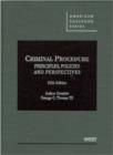 Image for Criminal Procedure : Principles, Policies and Perspectives