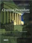 Image for Criminal Procedure : Prosecuting Crime