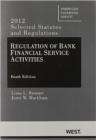 Image for Regulation of Bank Financial Service Activities 4th