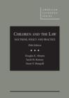 Image for Children and The Law : Doctrine, Policy and Practice, 5th