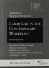 Image for Statutory Supplement to Labor Law in the Contemporary Workplace