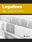 Image for Legalines on wills, trusts, and estates, keyed to Dukeminier