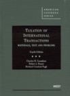 Image for Taxation of International Transactions : Materials, Text and Problems