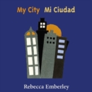 Image for My City/ Mi Ciudad
