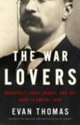 Image for The War Lovers